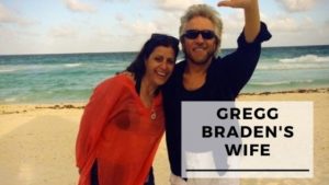 Read more about the article Info & Pics Of Gregg Braden’s Wife