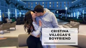Read more about the article Top 11 Pics Of Cristina Villegas With Her Boyfriend