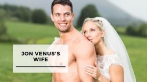 Read more about the article Top 11 Pics Of Jon Venus With His Wife Kathrine Moen