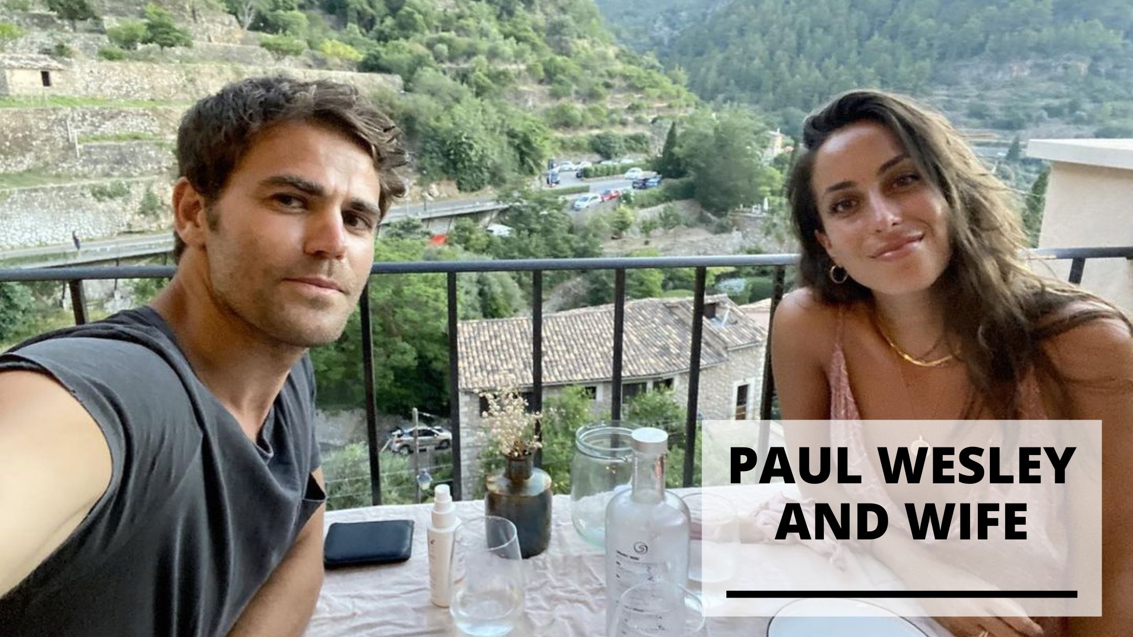 You are currently viewing Rare Photos of Paul Wesley and Wife
