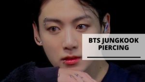 Read more about the article BTS Jungkook Piercings