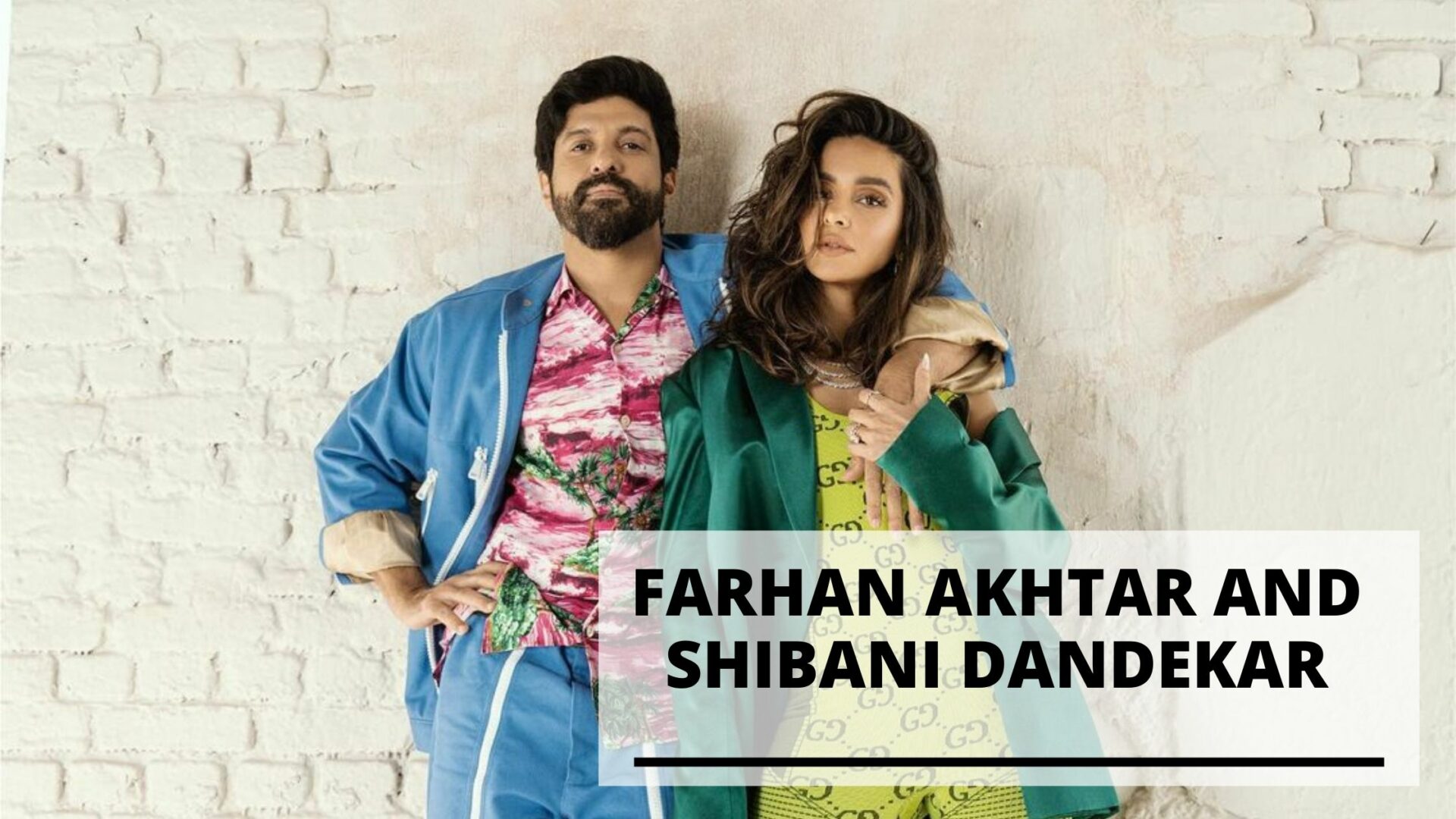 Read more about the article Best Pics of Farhan Akhtar and Shibani Dandekar
