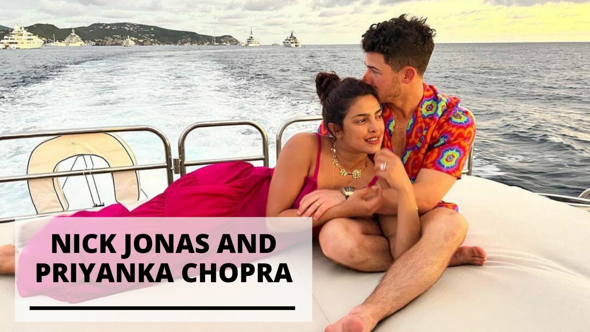 10 Best Photos of Nick Jonas and Priyanka Chopra