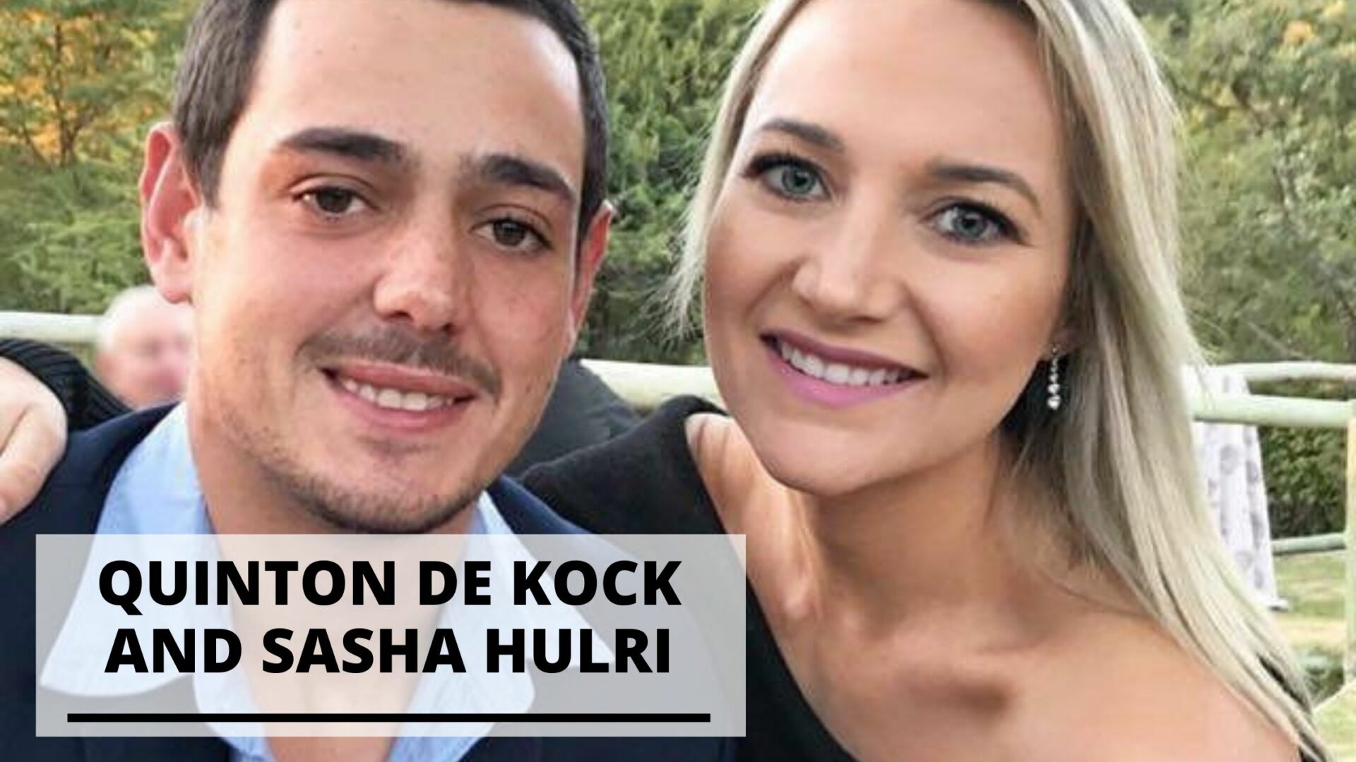Read more about the article Best Pics of Quinton de Kock and Sasha Hulri
