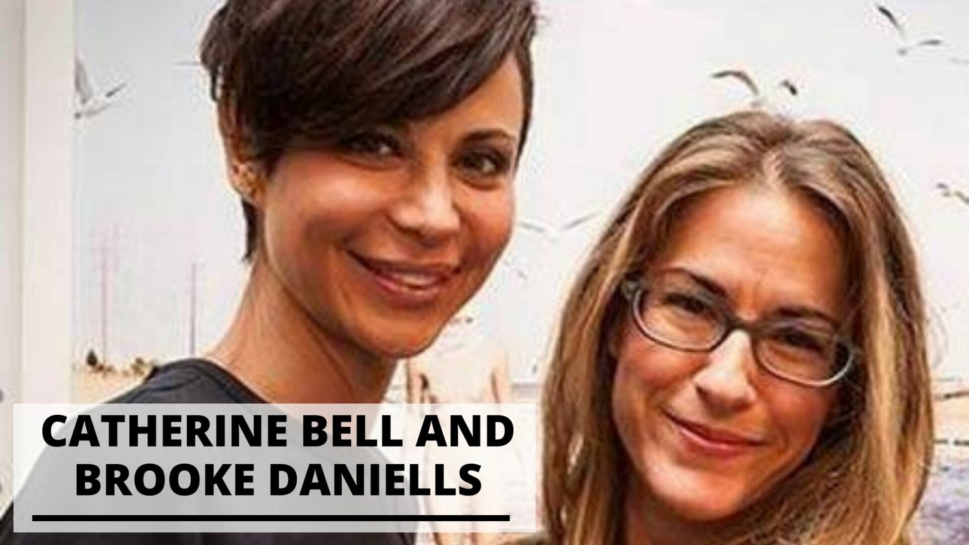 Get to Know Brooke Daniells and Catherine Bell