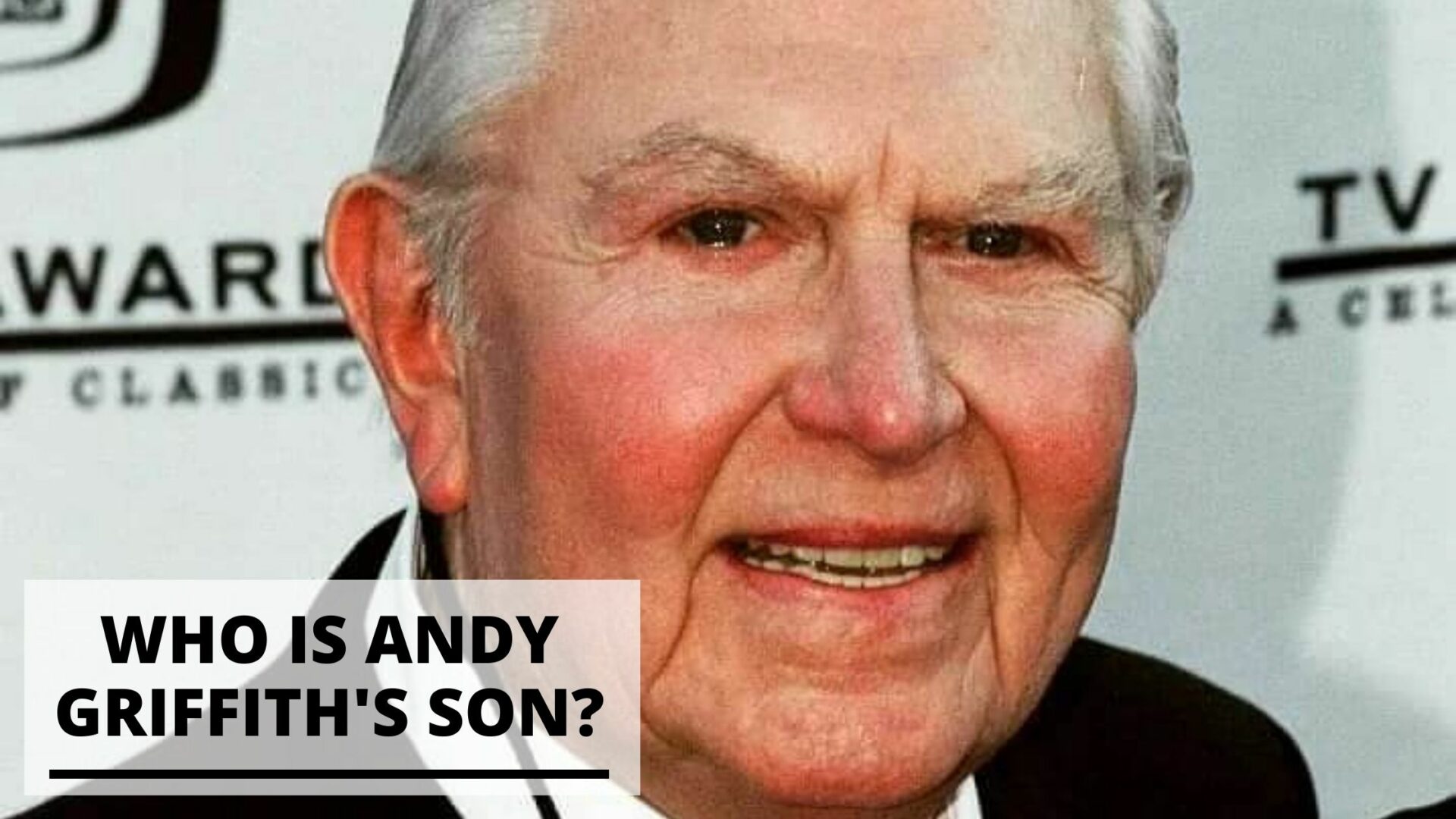 Read more about the article What Happened to Andy Griffith’s Adopted Son, Sam Griffith?