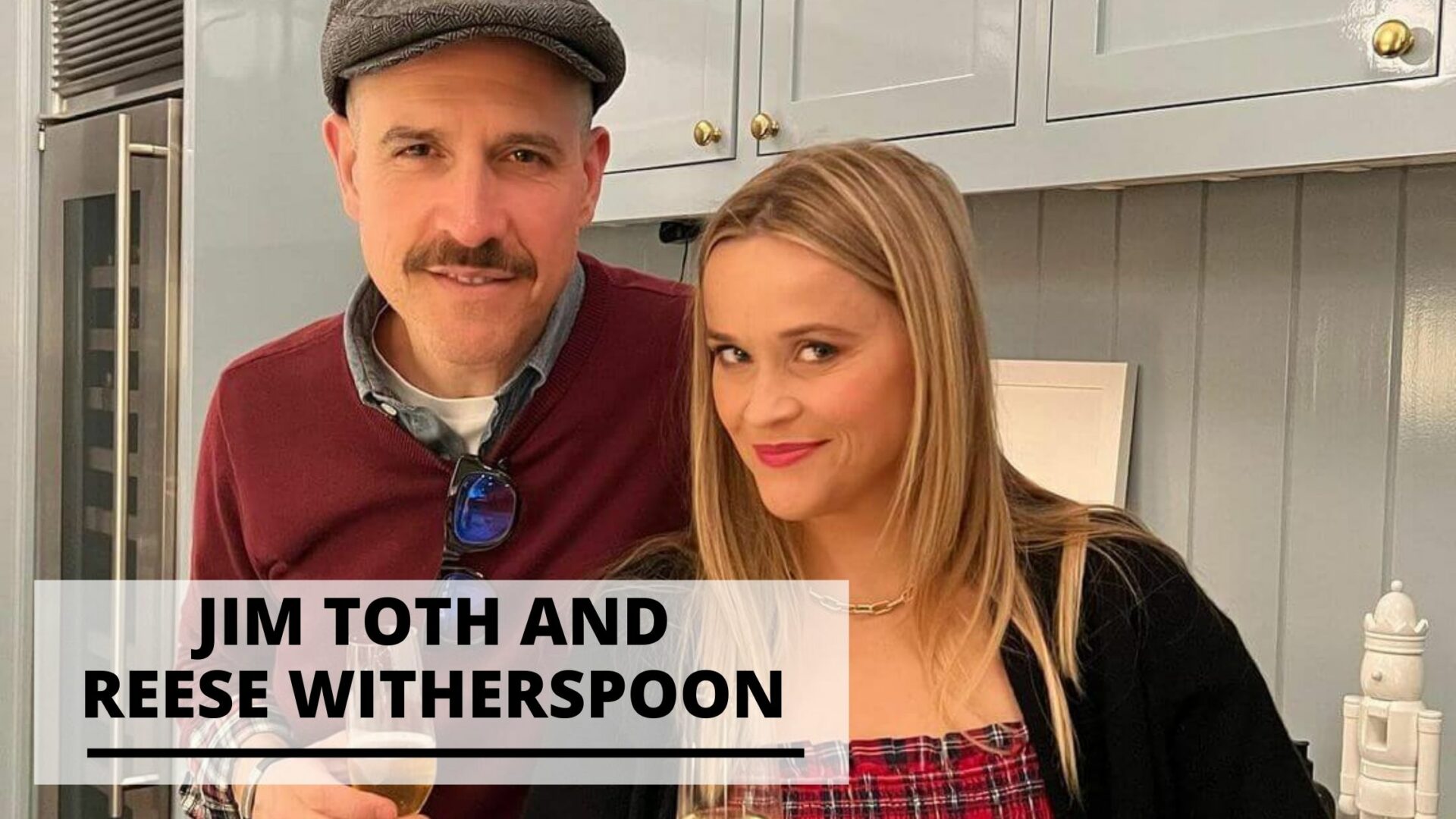 Best Pics of Jim Toth and Reese Witherspoon